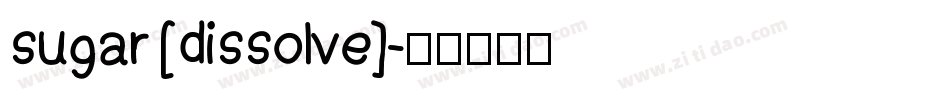 sugar [dissolve]字体转换